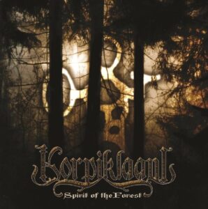 Korpiklaani - Spirit Of The Forest(2003)