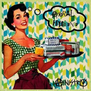 Ministry - Moral Hygiene(2021)