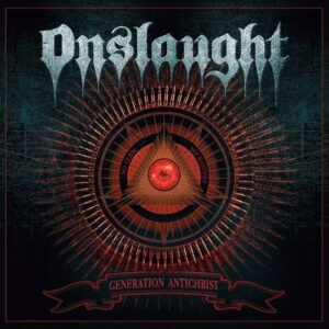 Onslaught - Generation Antichrist（2020）
