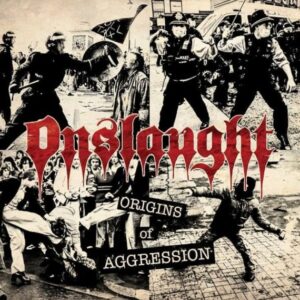 Onslaught - Origins Of Aggression（2025）