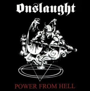Onslaught - Power From Hell（1985）