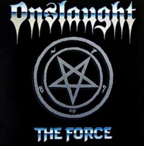 Onslaught - The Force（1986）