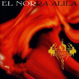 Orphaned Land - El Norra Alila（1996）