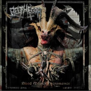 Belphegor - Blood Magick Necromance（2011）