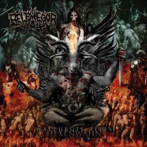 Belphegor - Walpurgis Rites - Hexenwahn（2009）