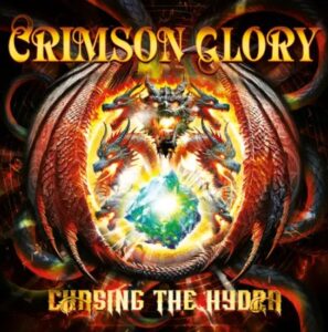 Crimson Glory - Chasing The Hydra（2026）