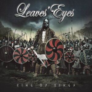 Leave's Eyes - King Of Kings（2015）