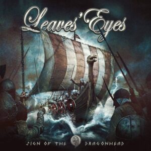 Leave's Eyes - Sign Of The Dragonhead（2018）