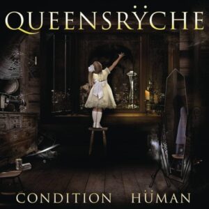 Queensryche - Condition Hüman(2015)