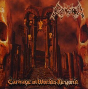Enthroned - Carnage In Worlds Beyond(2002)