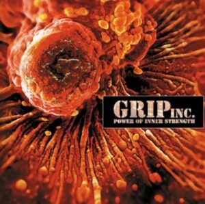 Grip Inc. - Power Of Inner Strength（1995）