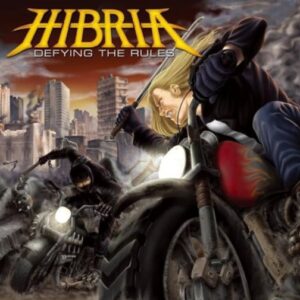 Hibria - Defying The Rules（2004）