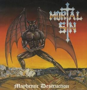 Mortal Sin - Mayhemic Destruction（1987）
