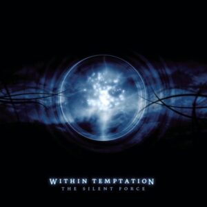 Within Temptation - The Silent Force（2004）