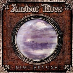 Ancient Rites - Dim Carcosa（2001）
