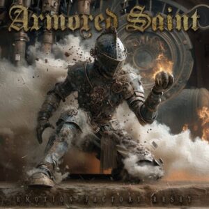 Armored Saint - Emotion Factory Reset(2026)