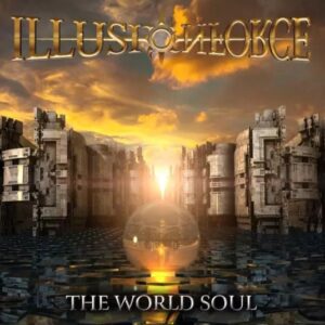 Illusion Force - The World Soul（2019）
