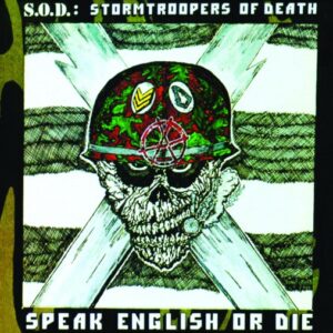 S.O.D. - Speak English Or Die（1985）