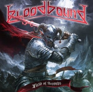 Bloodbound - Fields Of Swords（2025）