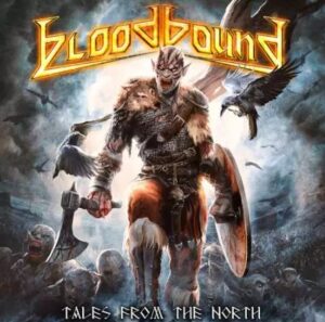 Bloodbound - Tales From The North（2023）