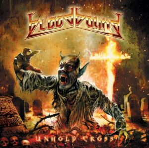Bloodbound - Unholy Cross（2011）