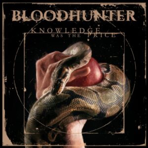 Bloodhunter - Knowledge Was The Price（2022）