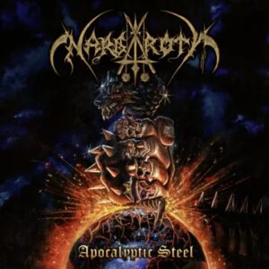 Nargaroth - Apocalyptic Steel（2026）