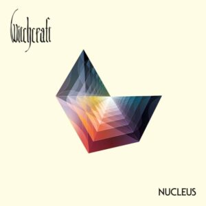 Witchcraft - Nucleus(2016)