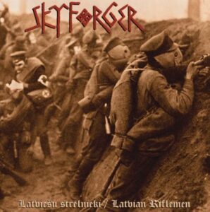 Skyforger - Latviešu strēlnieki（2000）