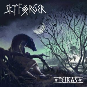 Skyforger - Teikas（2025）