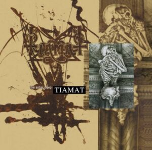 Tiamat - The Astral Sleep（1991）