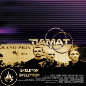 Tiamat - Skeleton Sleletron（1999）