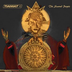 Tiamat - The Scarred People（2012）