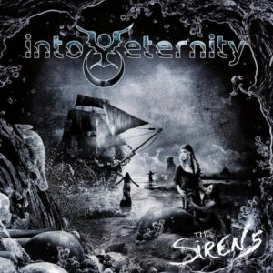 Into Eternity - The Sirens(2018)