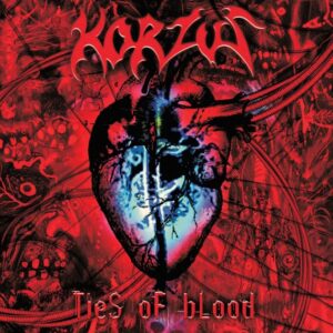 Korzus - Ties Of Blood(2004)