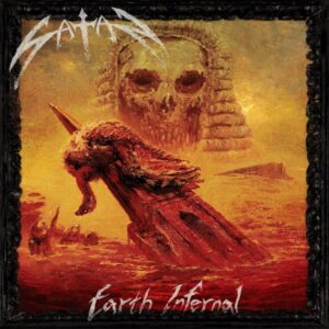 Satan - Earth Infernal（2022）