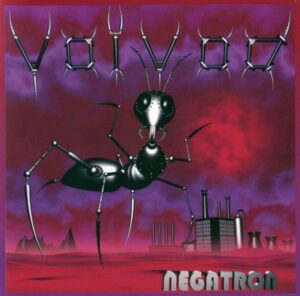 Voivod - Negatron（1995）