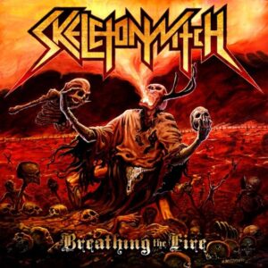 Skeletonwitch - Breathing The Fire（2009）